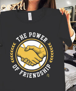 The Power Of Friendship Shirt Limited Editon Clubhouse
