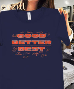 Chicago Football Good Better Best Shirt Motivational Team Tee