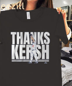 Clayton Kershaw- Thanks Kersh Forever Shirt- LA Baseball Tribute