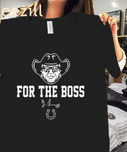 For The Boss Shirt - Colts Jim Irsay- Indianapolis Colts Tee Gift