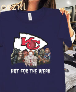 Halloween KC Chiefs Not For The Weak Shirt- Halloween 2025 Tee