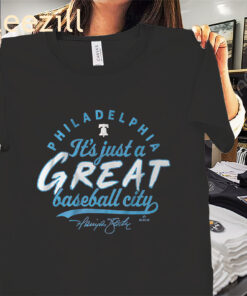 Harrison Bader It’s Just a Great Baseball City Shirt – Philadelphia Phillies Tee