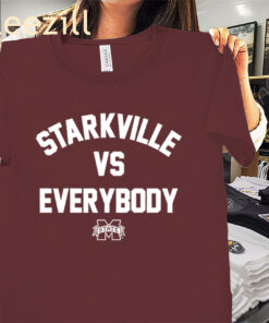 Mississippi State Premium Starkville Vs. Everybody Shirt