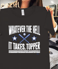 Philly Whatever The Hell It Takes Topper Shirt Philadelphia Baseball Tees