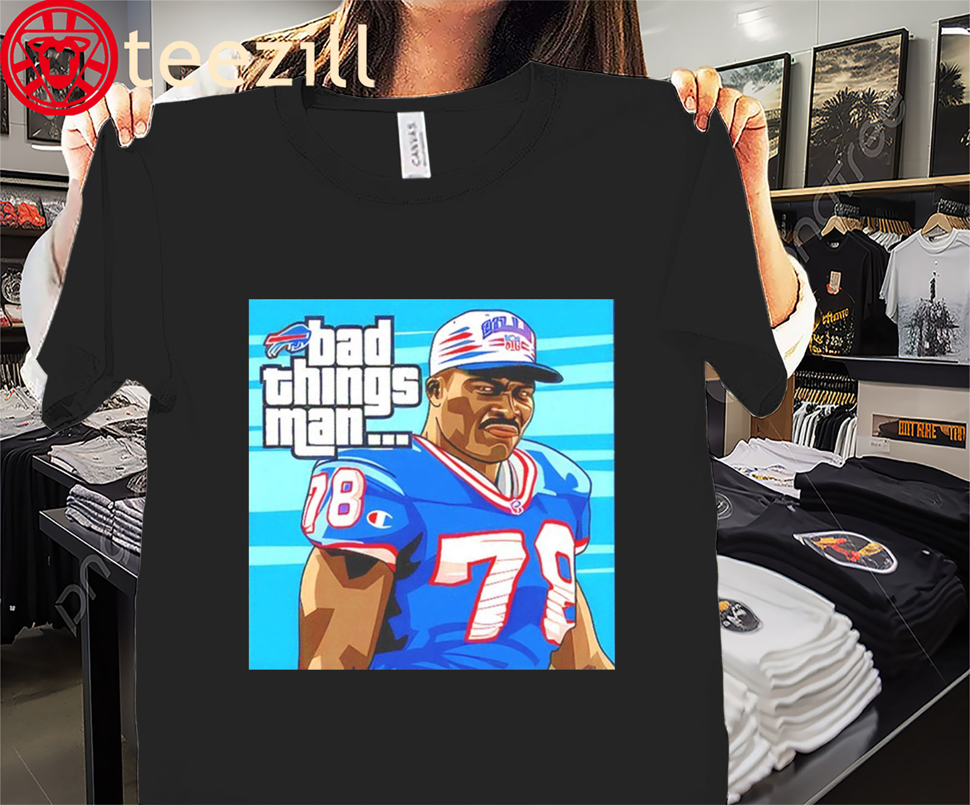 Posters Official Buffalo Bills Bruce Smith Bad Things Man Shirts