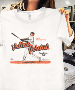Rafael Devers Adios Pelota Goodbye Ball Shirt San Francisco Baseball