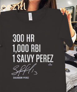 Salvador Perez 300 Homers & 1000 RBI Shirt