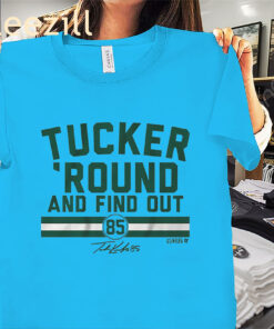 Alternative view of Tucker 'Round and Find Out Shirt Tucker Kraft 2025 Green Bay Packers Football Tee
