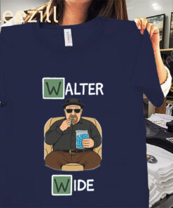 Walter Wide Shirt – Funny Parody Graphic Tees