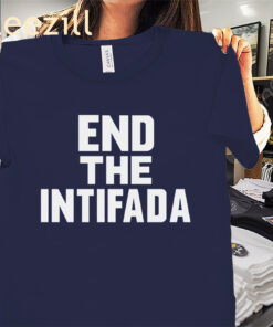 Anthony Constantino End The Intifada Shirt Anthony Constantino Tees