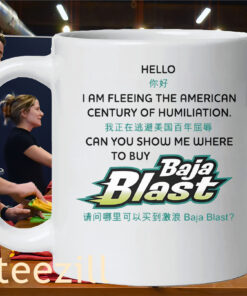 Baja Blast Hello I Am Fleeing The American Century Of Humiliation Mug