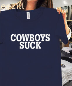 Cowboys Suck Shirts