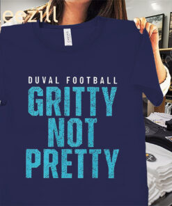 DUVAL Football Gritty Not Pretty Shirt – Jacksonville Game Tees