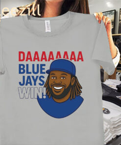 Daaaaaa Blue Jays Win Shirt Vladimir Guerrero Jr. Toronto Tees