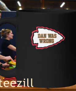 Dan Was Wrong Arrow Mug Kansas City Chiefs Football Tee