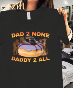 Dunkin Spidey- Dad 2 None- Daddy 2 All Shirt Superhero Dad Tee