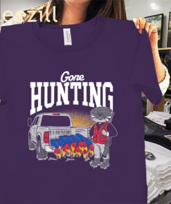 Gone Hunting Tee Shirt