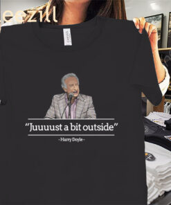 Juuuust a bit outside Tee Harry Doyle Major League Shirt