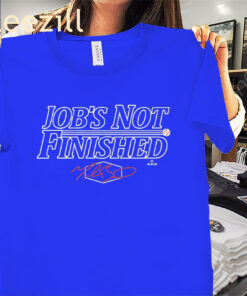 LA Job’s Not Finished Shirt Los Angeles Baseball Tee