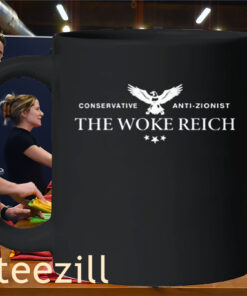 Limted Edition Shirt Conservative Anti Zionist The Woke Reich Mug