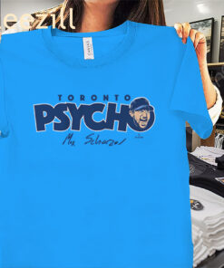 Max Scherzer Toronto’s Psycho Shirt Toronto Baseball