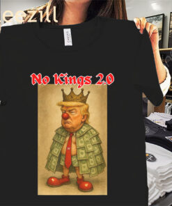 No Kings 2.0 - Anti Donal Trump Shirts