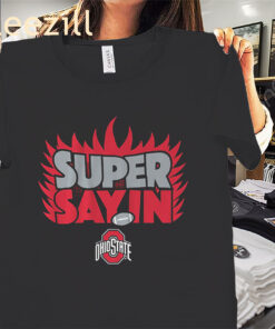 Ohio Julian Sayin Just Sayin' Shirt Ohio State Football Tee