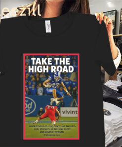 Posters Official Take The High Road Philippians 3 14 Shirts
