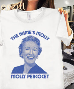 Posters Official The Name's Molly Molly Percocet Shirt