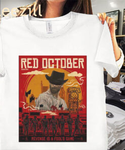 Red October Revenge Is a Fool’s Game Phillies Shirt