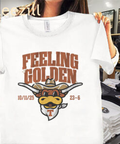 Texas Football Feeling Golden Shirt –Golden Longhorns Tee