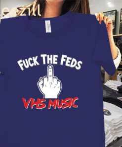 The Fuck The Feds VHS Music Shirt