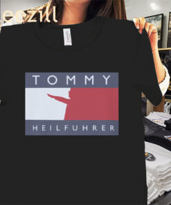 Tommy Heilfuhrer Shirt - Heilfuhrer Tommy Tees