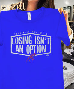 Yoshinobu Yamamoto: Losing Isn’t an Option Shirt – LA Baseball Tee