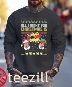 All I Want For Christmas is BOOM II Ugly Sweater Xmas Shirt Christmas 2025