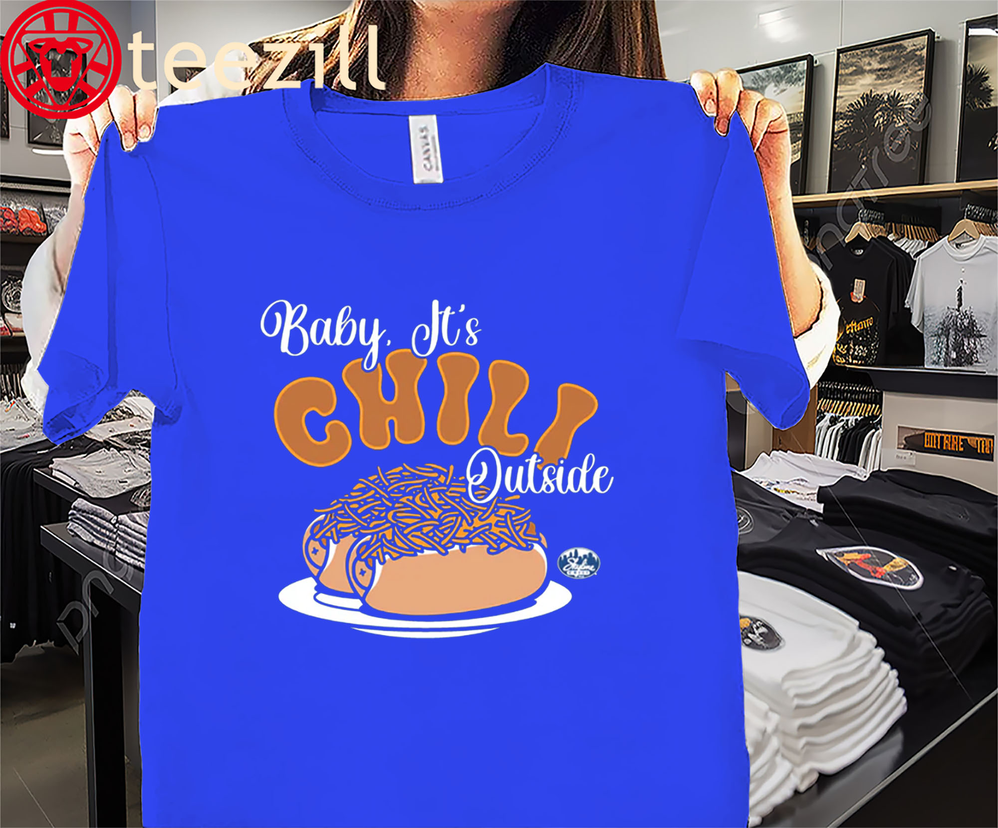 Baby It's Chili Outside Skyline Chili Tee Shirt