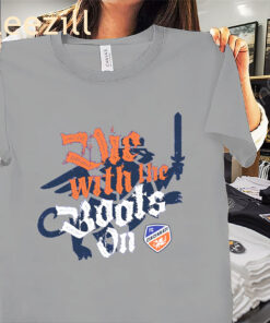 Cincinnati Die With the Boots On Shirt FC Cincinnati Soccer Tees