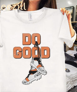 Do Good The Joe Burrow Foundation shirt