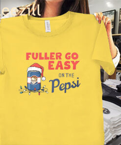 Fuller Go Easy On The Soda Home Alone Movie Christmas 2025 Premium Shirt