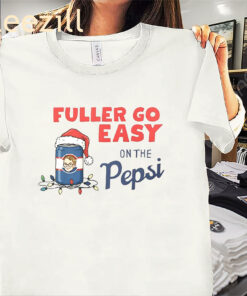 Fuller Go Easy On The Soda Home Alone Movie Christmas 2025 Premium Shirts