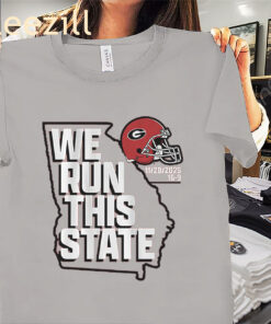 Georgia We Run This State 2025 Shirt Georgia Football Tees