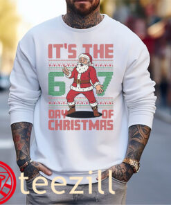 It The 6 7 Ugly Sweater Of Christmas Shirt Sweater Xmas 2025