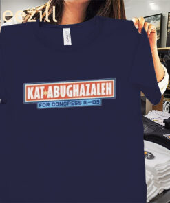 Kat Abughazaleh For Congress Illinois 09 Tee Shirt