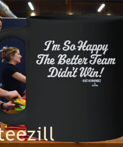 Kiké Hernandez I'm So Glad the Better Team Didn't Win LA Mug