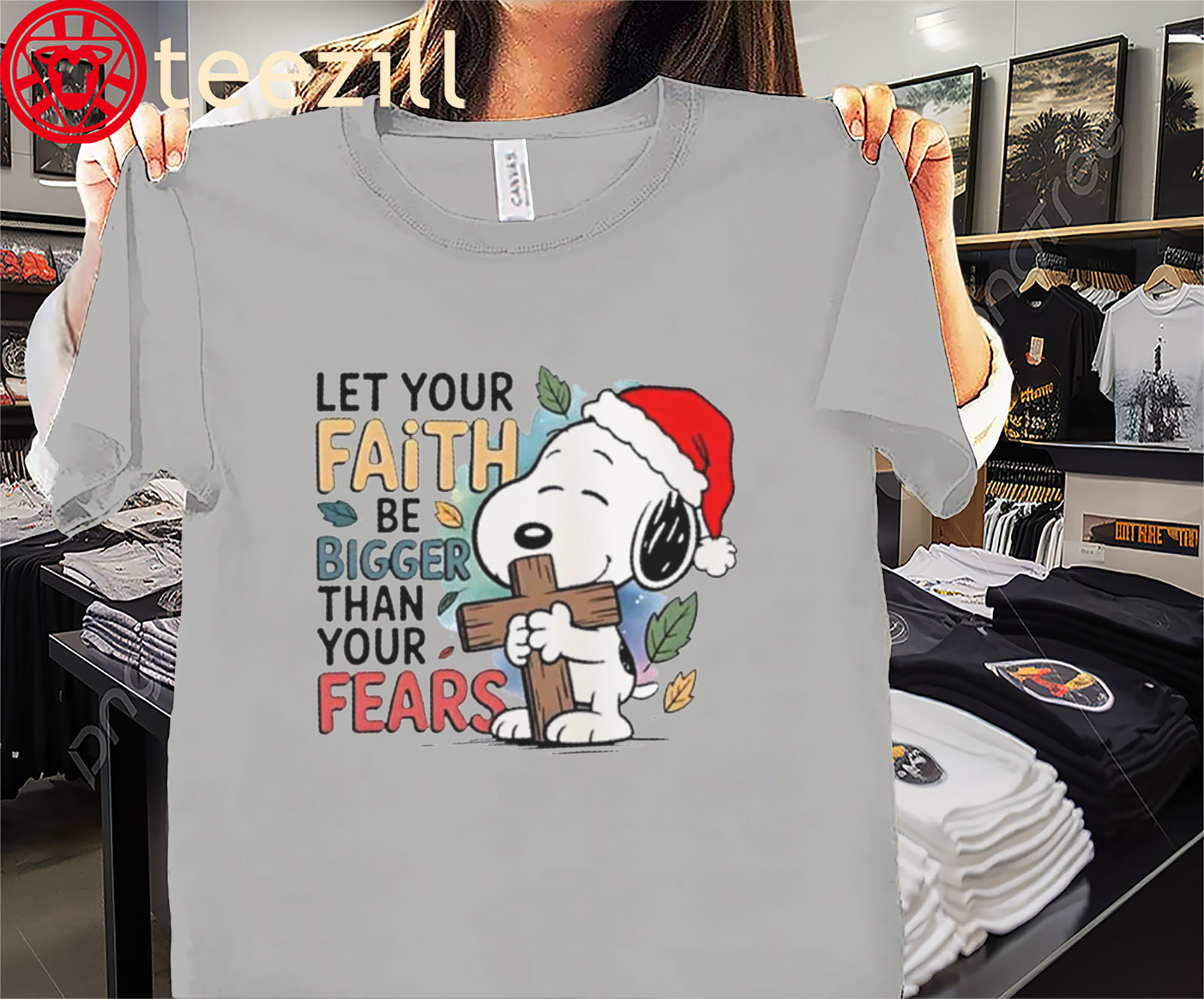 Let Your Faith Be Bigger Than Your Fears Christmas Shirt Snoopy Xmas 2025 Tees