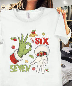 Santa Says Six Seven Xmas Six Seven 6 7 Meme Christmas Shirts
