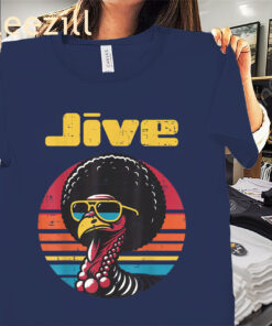 Thanksgiving Afro Turkey Jive Vintage 70s Shirt Thanksgiving 2025 Tees