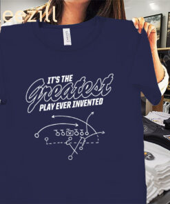 The Greatest Play Ever Invented Tee Shirts