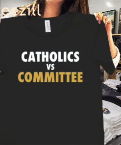 Catholics vs Committee Premium Classic Tee Shirt