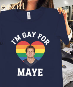 I’m Gay For Maye New England Patriots Hoodies Tee Shirts